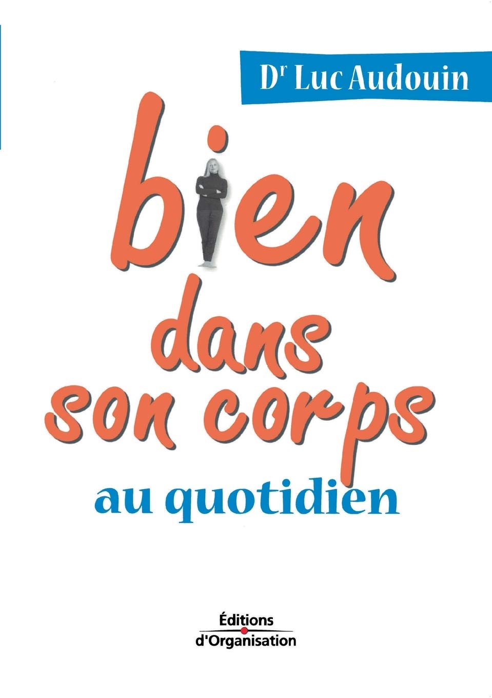 Bien dans son corps au quotidien 9782708129887
