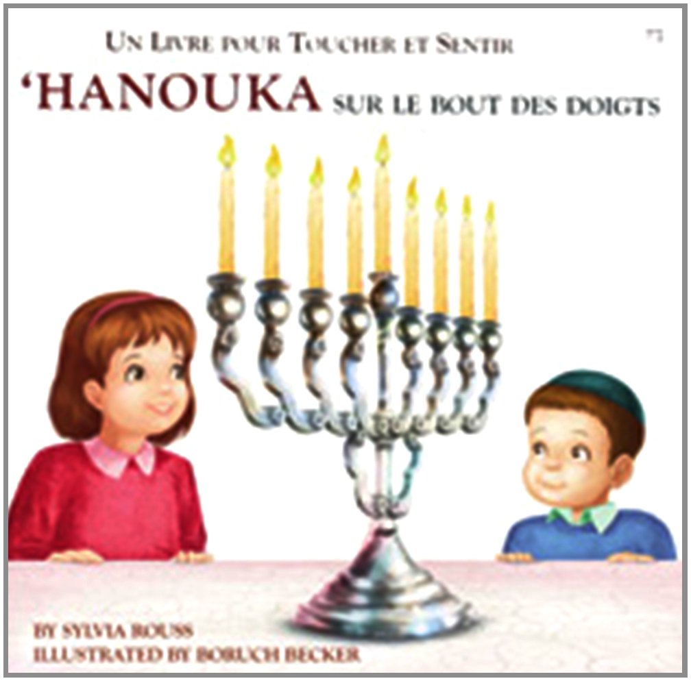 Touch of Chanukah - French (Hanouka Sur Le Bout Des Doigt) 9780826600097