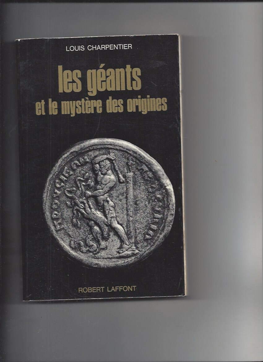 Les Géants et le Mystère des origines 9782221018583