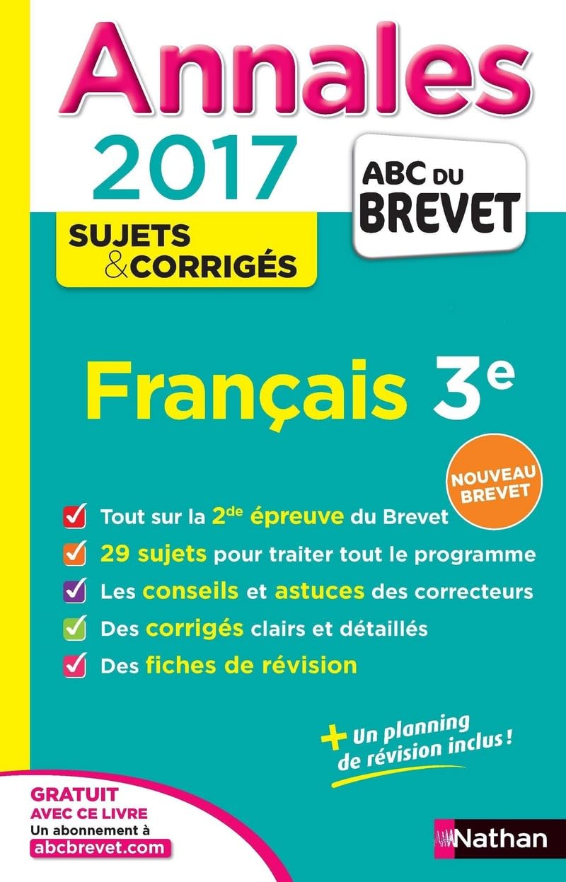 Annales ABC du BREVET 2017 Français 3e: Sujets et corrigés 9782091502229
