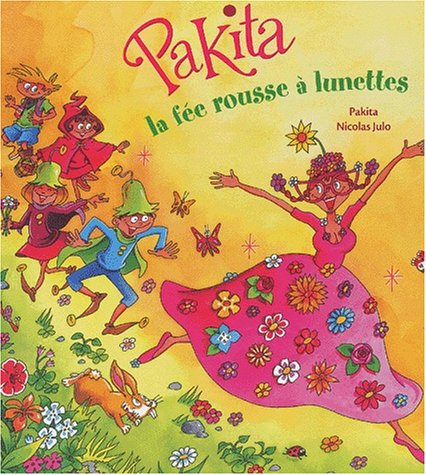 Pakita, la fée rousse à lunette 9782700228205