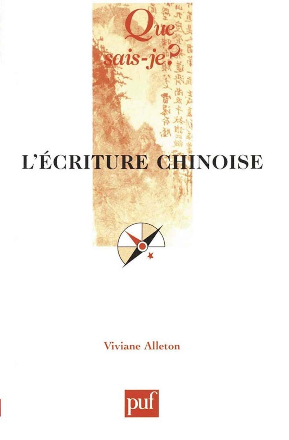 L'Écriture chinoise 9782130529217