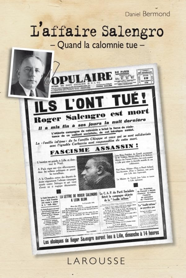 L'affaire Salengro - Quand la calomnie tue 9782035848413