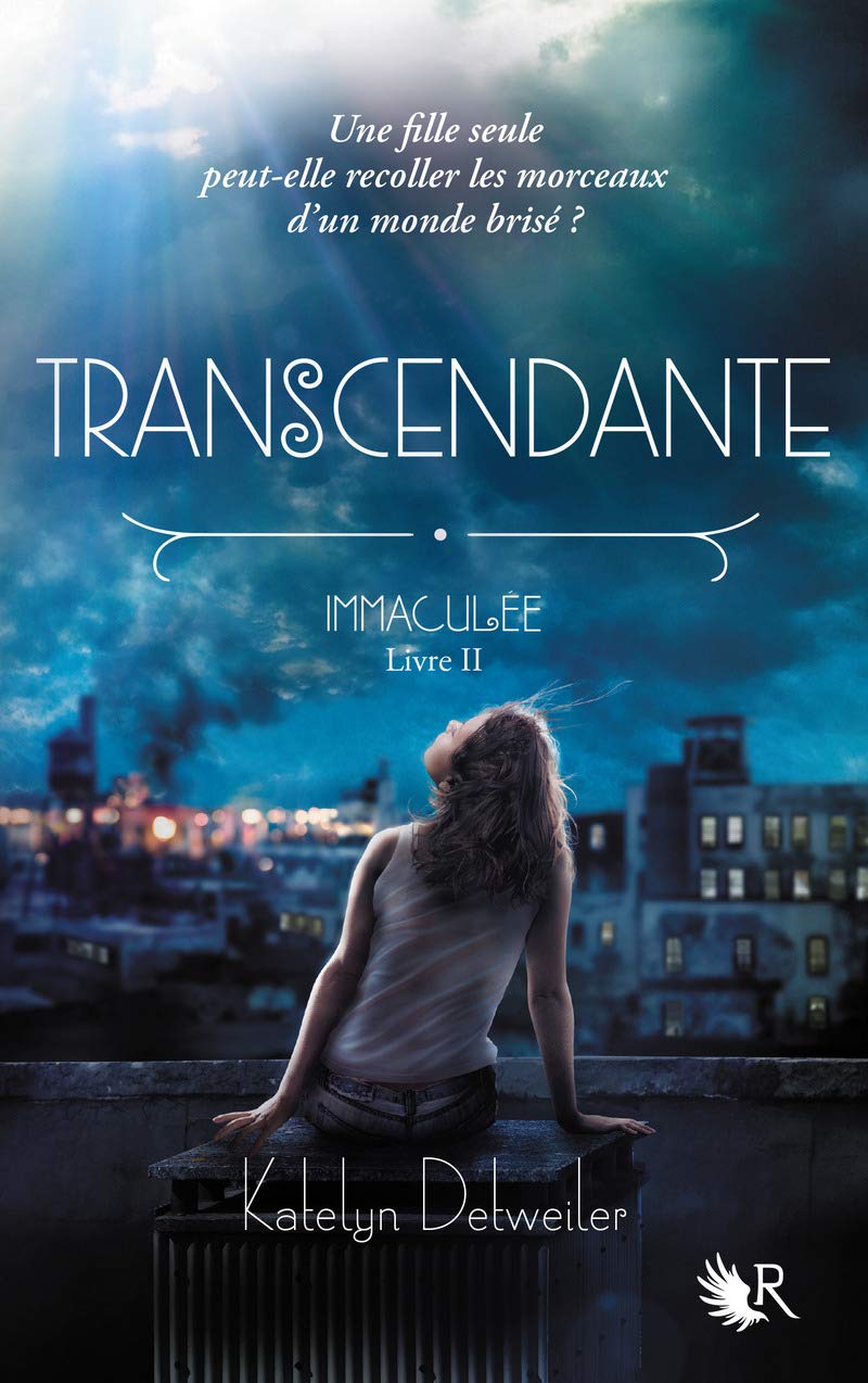 Immaculée - Livre II: Transcendante (02) 9782221190906