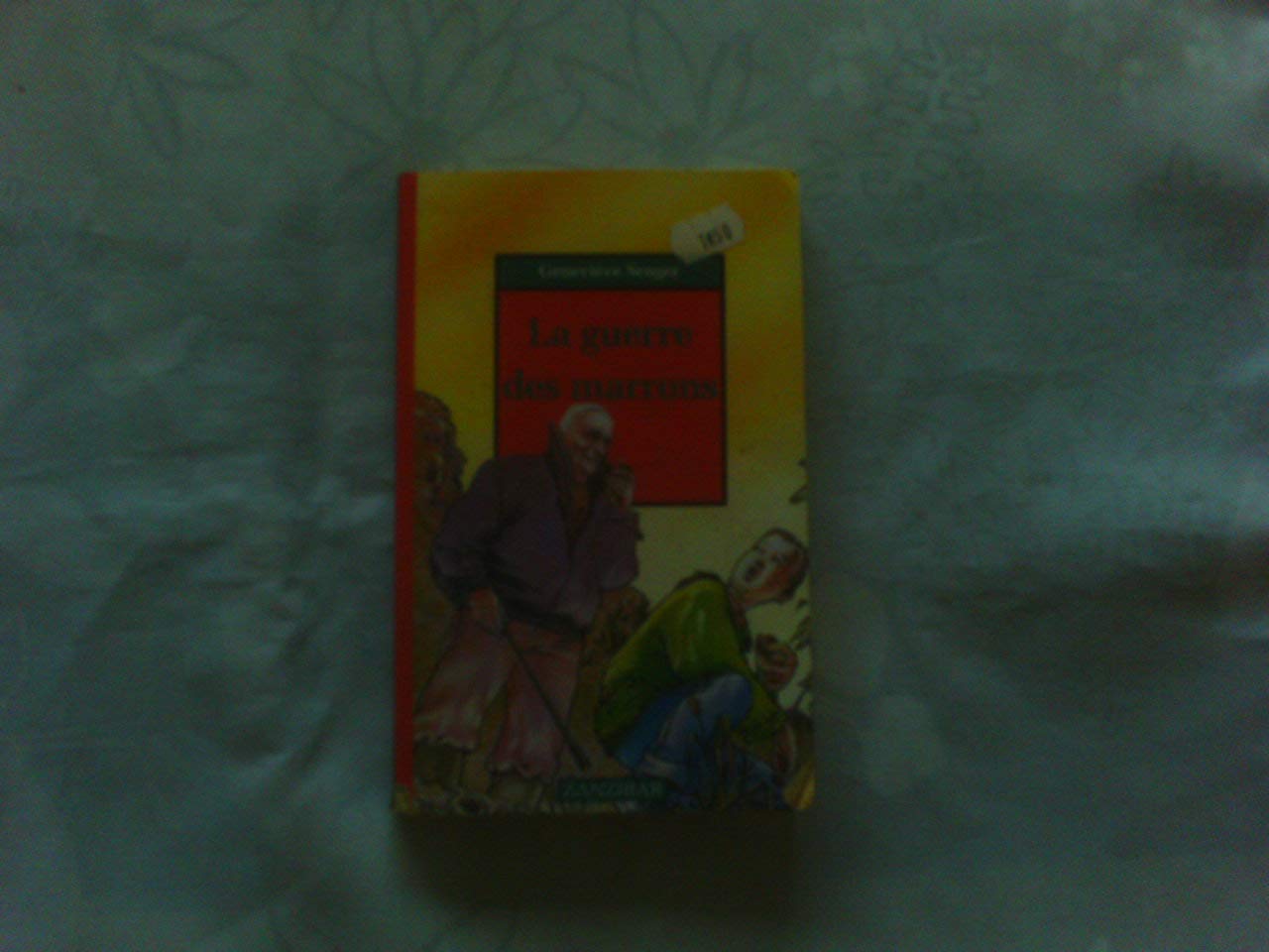 La guerre des marrons 9782867269097