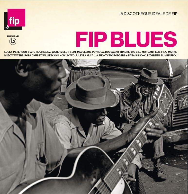 La Discotheque Idéale Fip-Blues 3596974030268