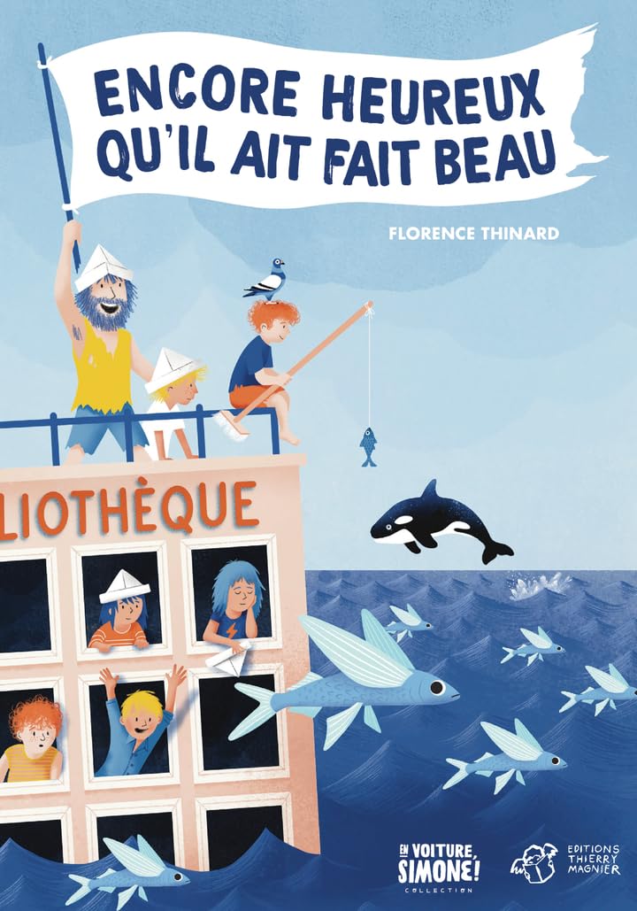 Encore heureux qu'il ait fait beau 9791035209070