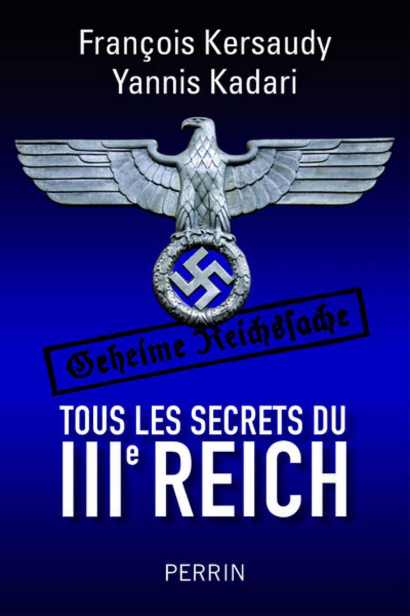 Tous les secrets du IIIe Reich 9782262068219