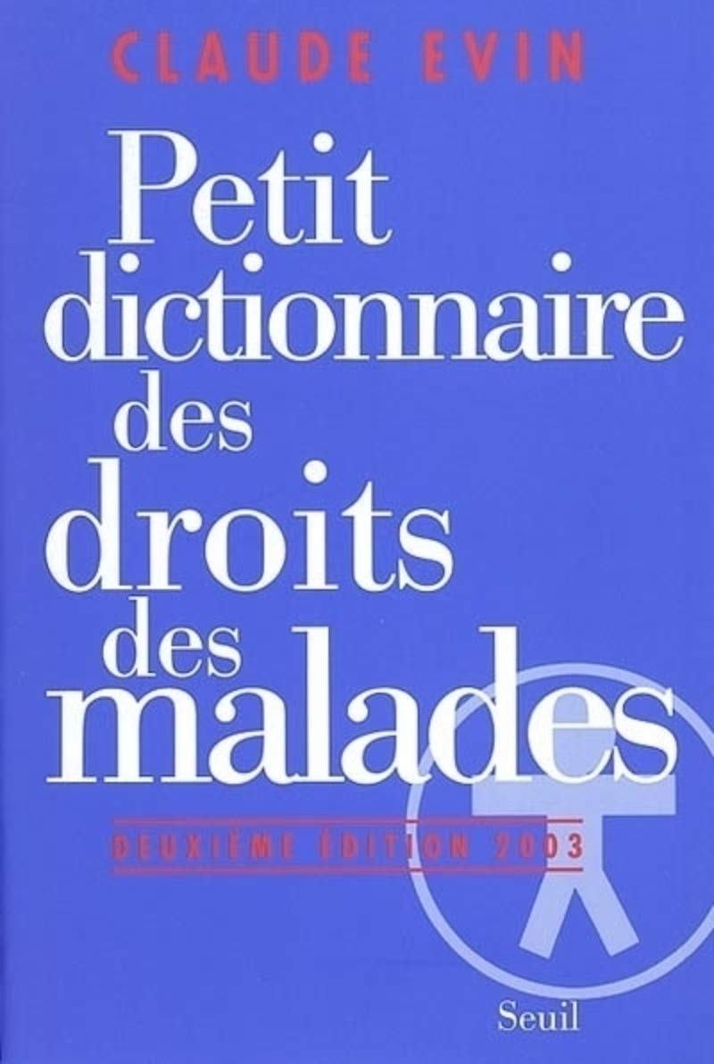 Petit dictionnaire des droits des malades 9782020588614