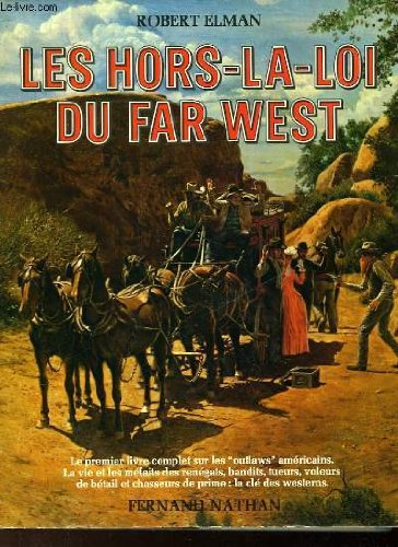 Les Hors-la-loi du Far West