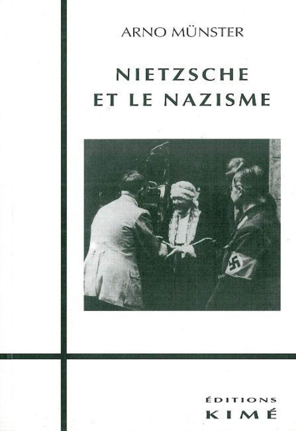 Nietzsche et le Nazisme 9782841740185