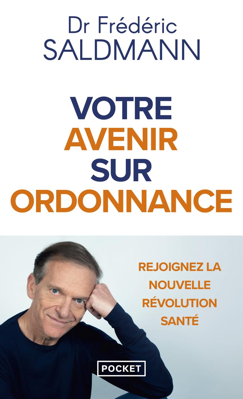 Votre avenir sur ordonnance 9782266348218