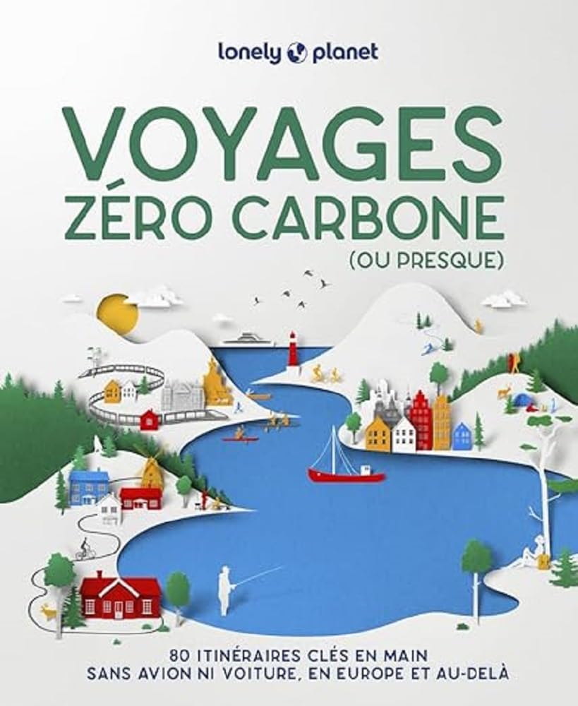 Voyages zéro carbone (ou presque) 2ed 9782384923601