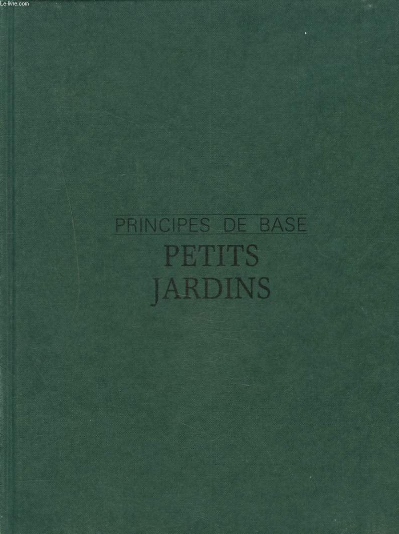 Petits jardins. Comment les créer, comment les entretenir 9782700053319