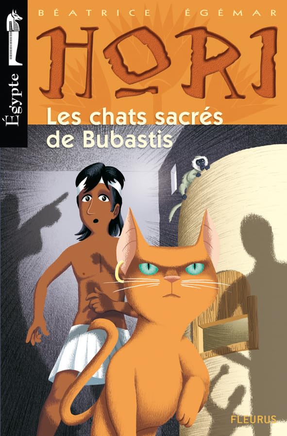 Hori Scribe et détective, tome 3 : Les chats sacrés de Bubastis 9782215053323