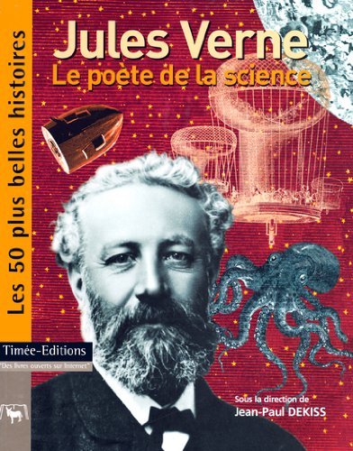 Jules Verne: Le poète de la science 9782915586121