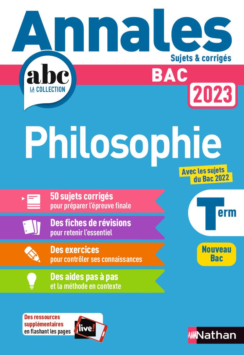 Annales ABC du BAC 2023 - Philosophie Tle - Sujets et corrigés - Enseignement commun Terminale - Epreuve finale Bac 2023 9782091572857