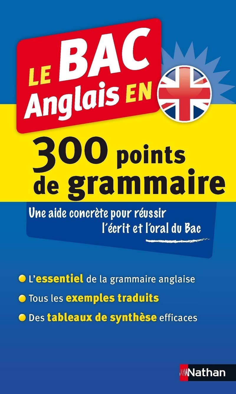 Le BAC Anglais en 300 points de grammaire 9782091892665
