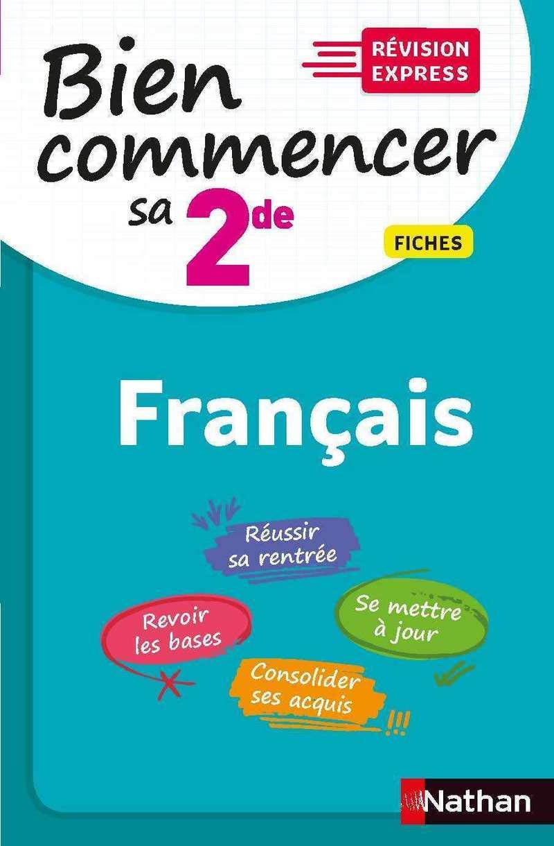 Pour bien commencer sa 2de en Français - Révision Express - Rentrée 2020 9782091575643