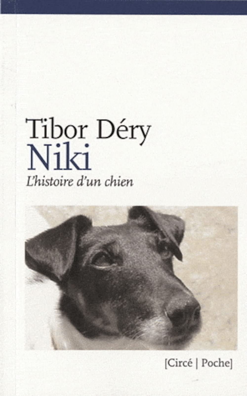 Niki: L'histoire d'un chien 9782842422844