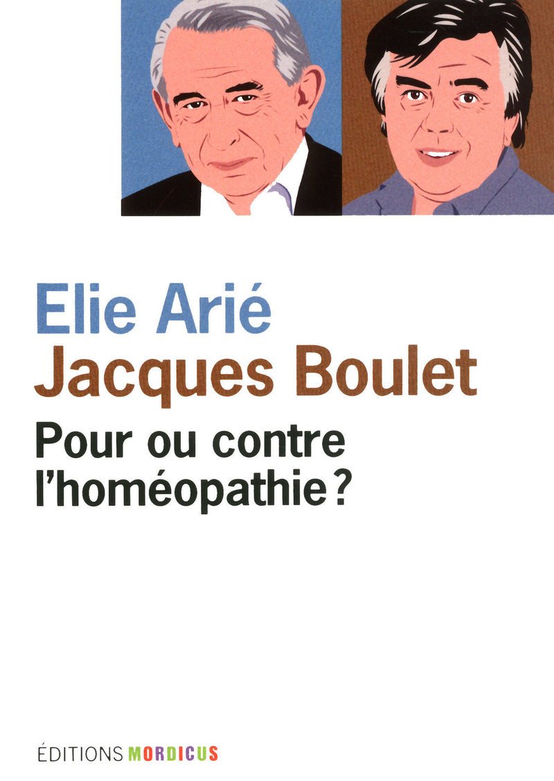 Pour ou contre l'homéopathie ? 9782918414322