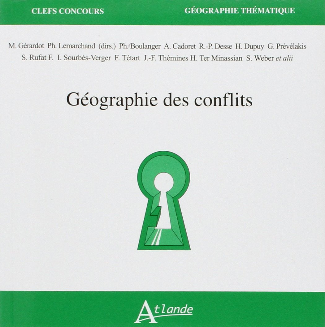 Géographie des conflits 9782350301587