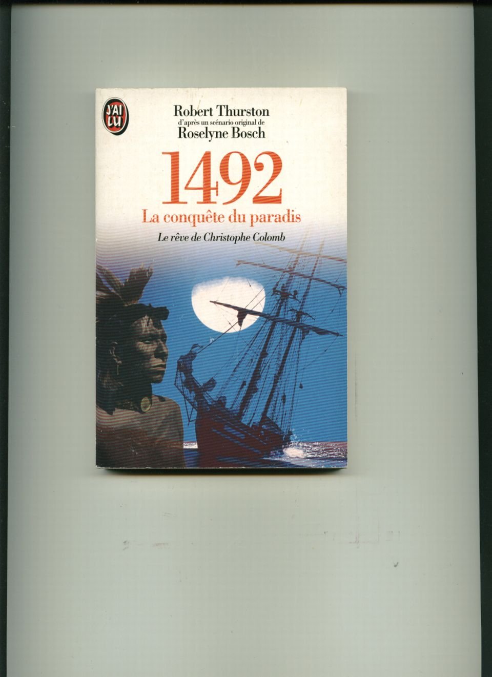 1492, la conquête du paradis 9782277234036