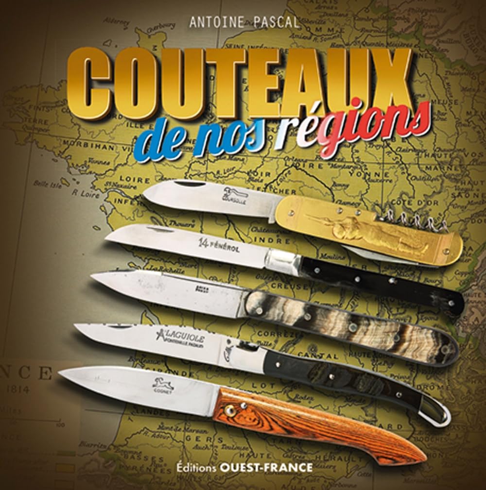 Couteaux de nos régions 9782737389528