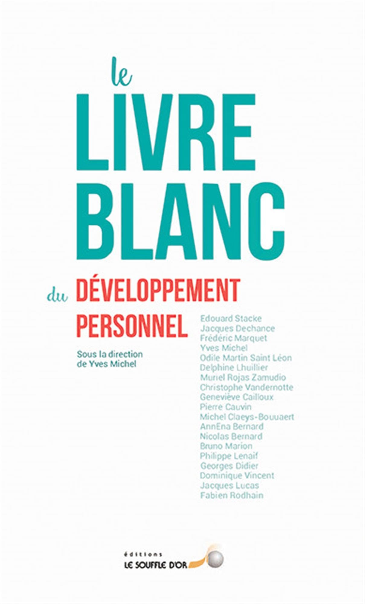 Le livre blanc du développement personnel 9782840586166