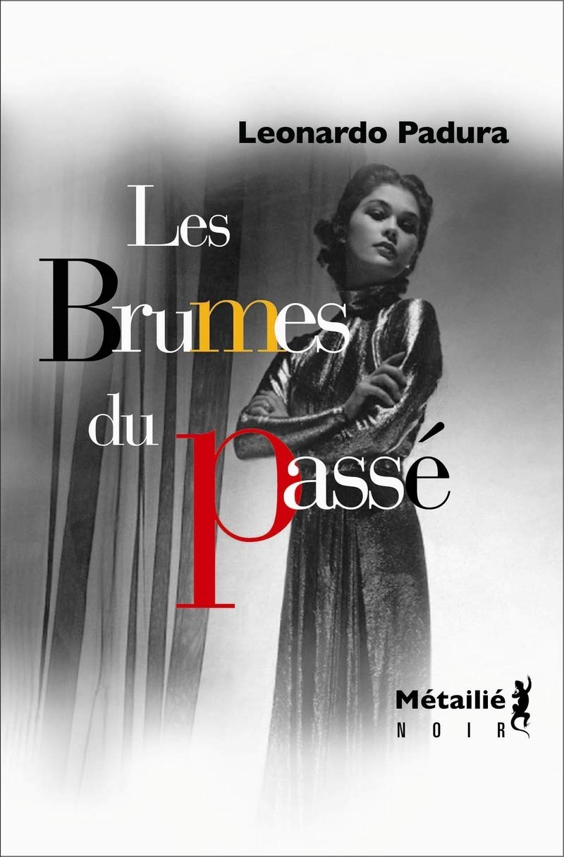 Les Brumes du passé 9782864246930