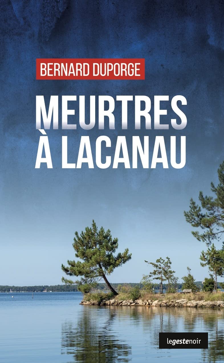 Meurtres à Lacanau 9791035319946
