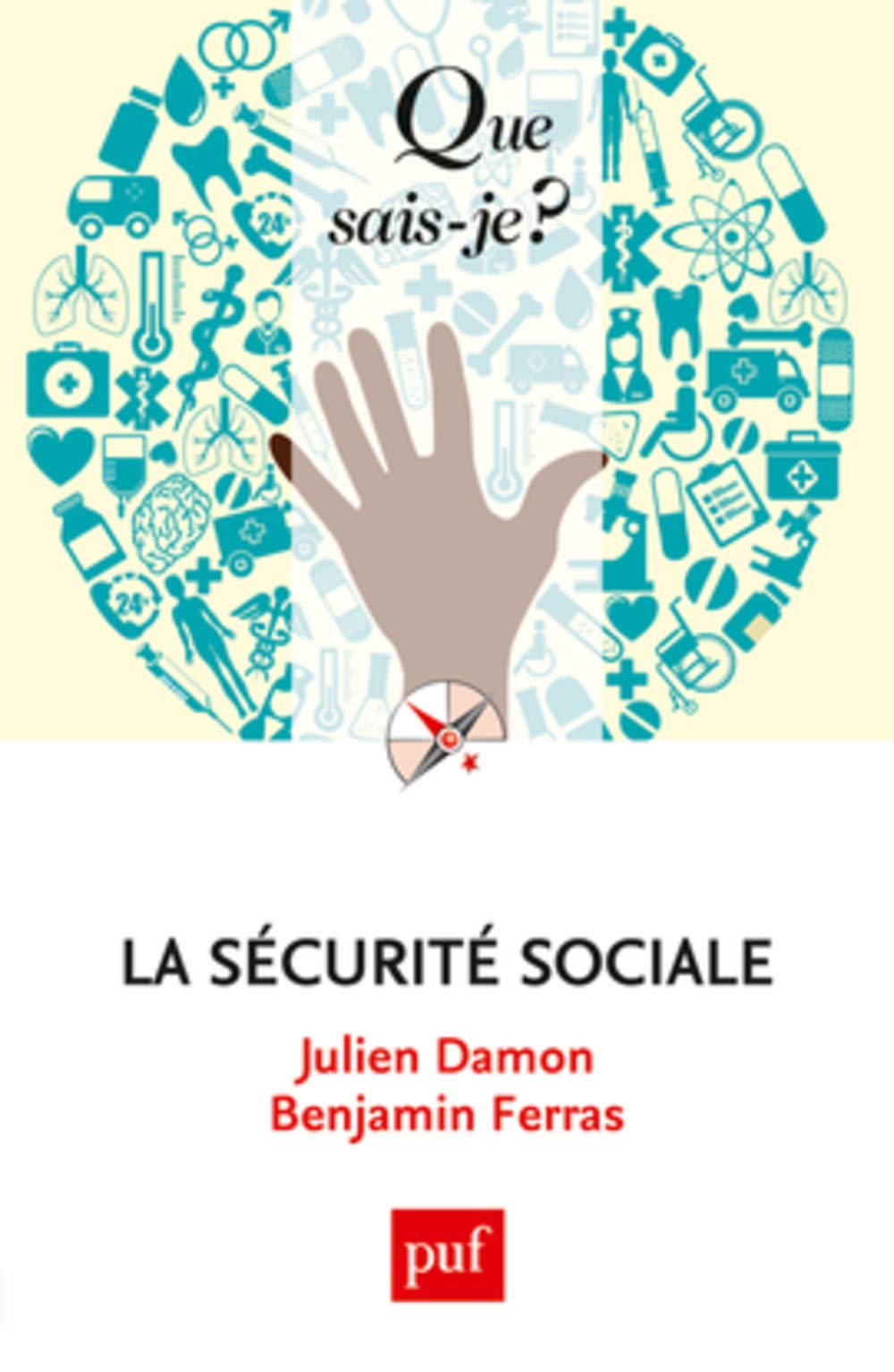 La sécurité sociale 9782130730170
