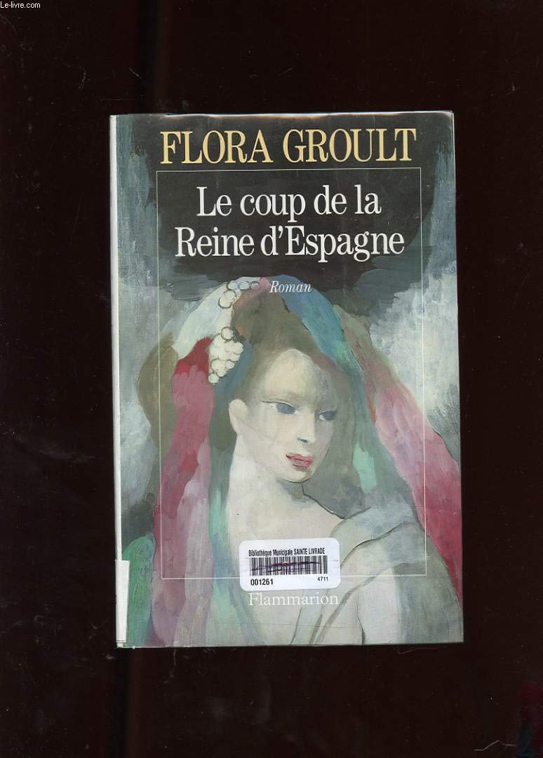 Le coup de la Reine d'Espagne 9782080667083