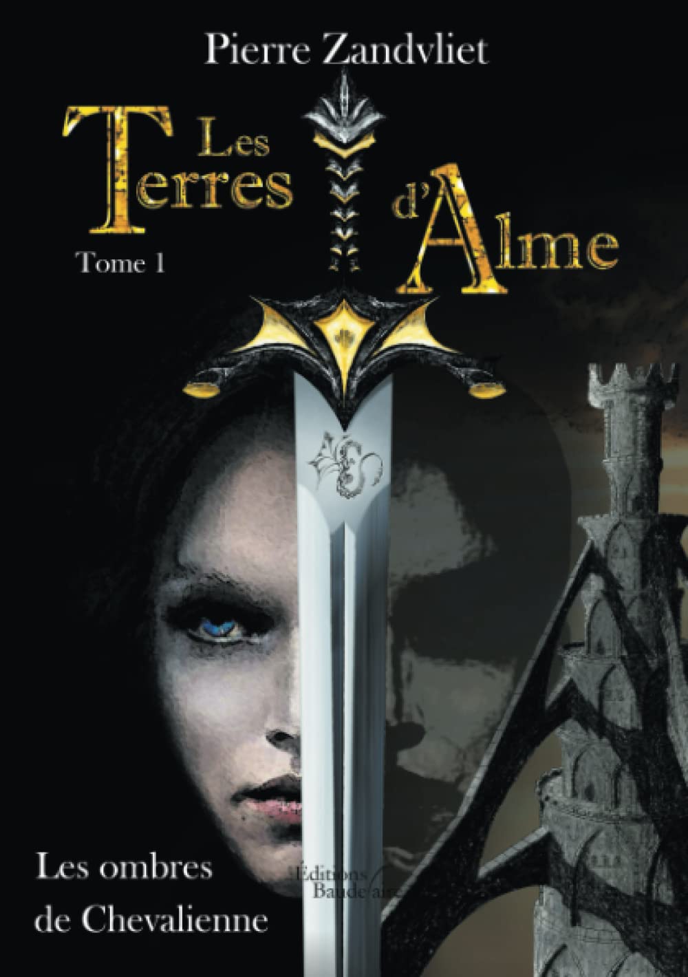 Les Terres d'Alme - Tome I : Les Ombres de Chevalienne 9791020307385