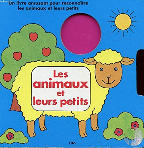 Les animaux et leur petits 9782244323039