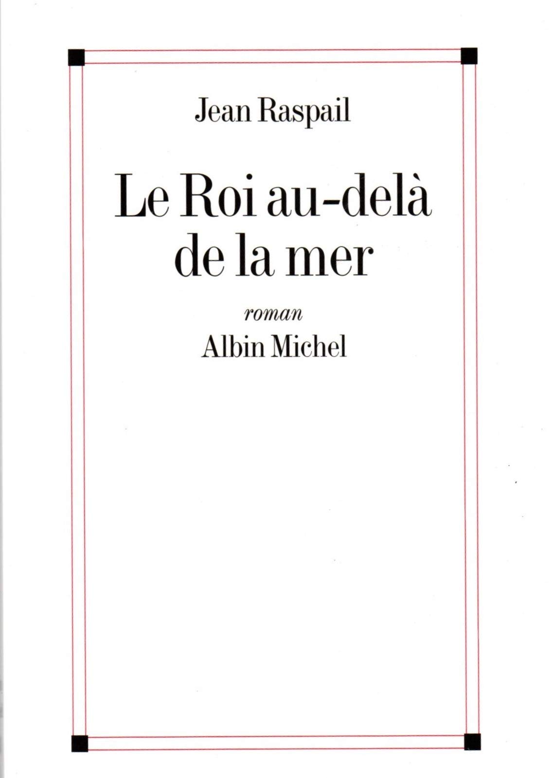 Le Roi au-delà de la mer 9782226114310