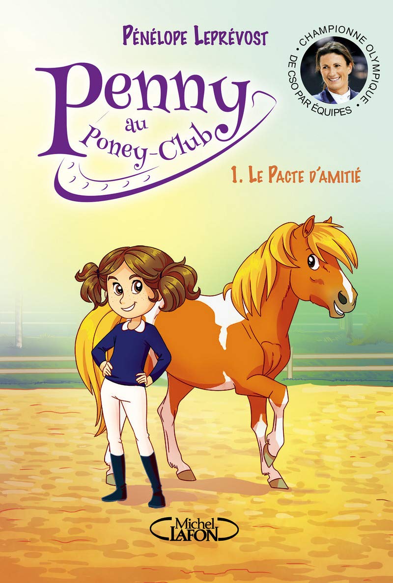 Penny au poney-club - tome 1 Le pacte d'amitié 9782749931418