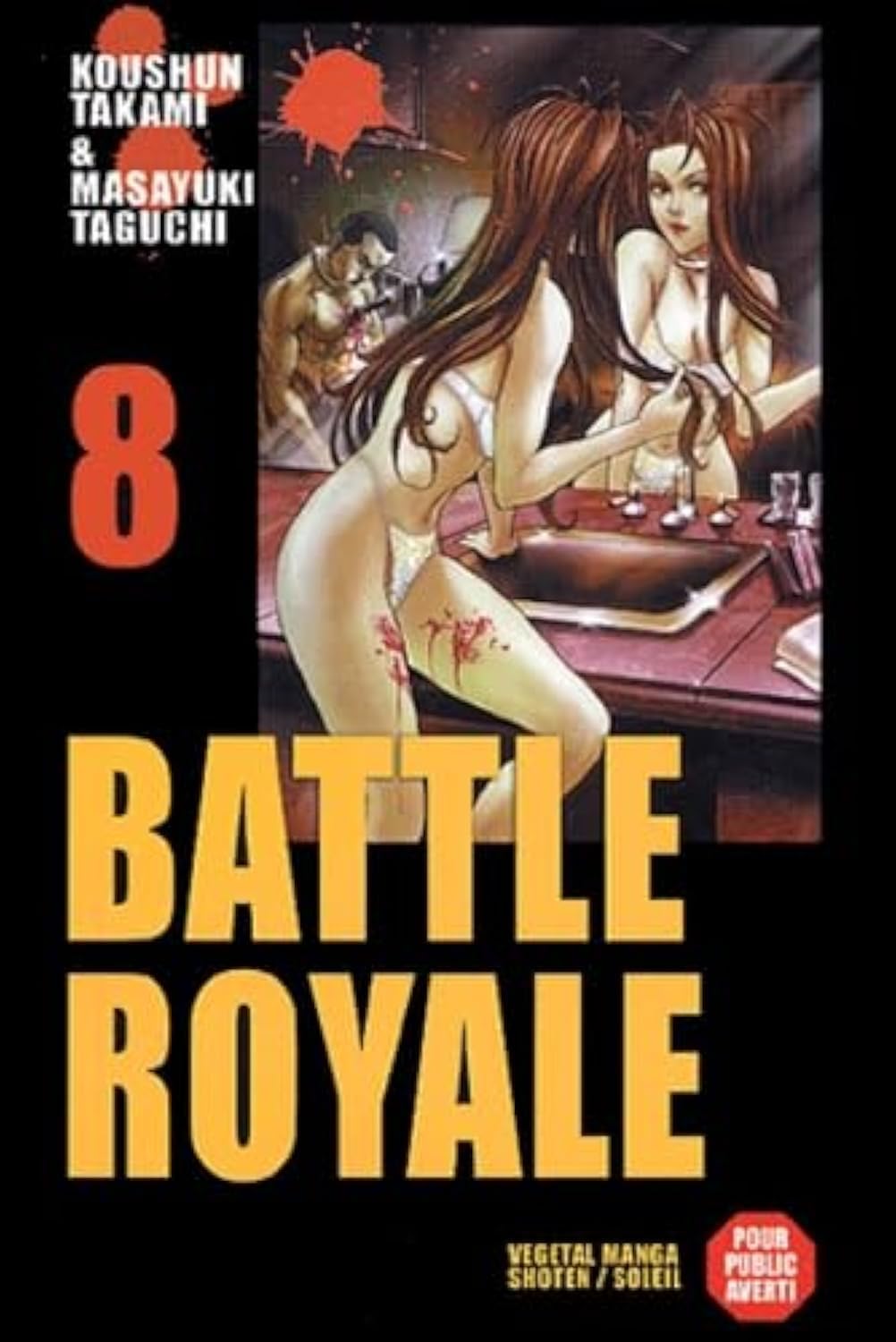 Battle Royale, tome 8 9782845659308