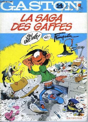 GASTON 14, LA SAGA DES GAFFES