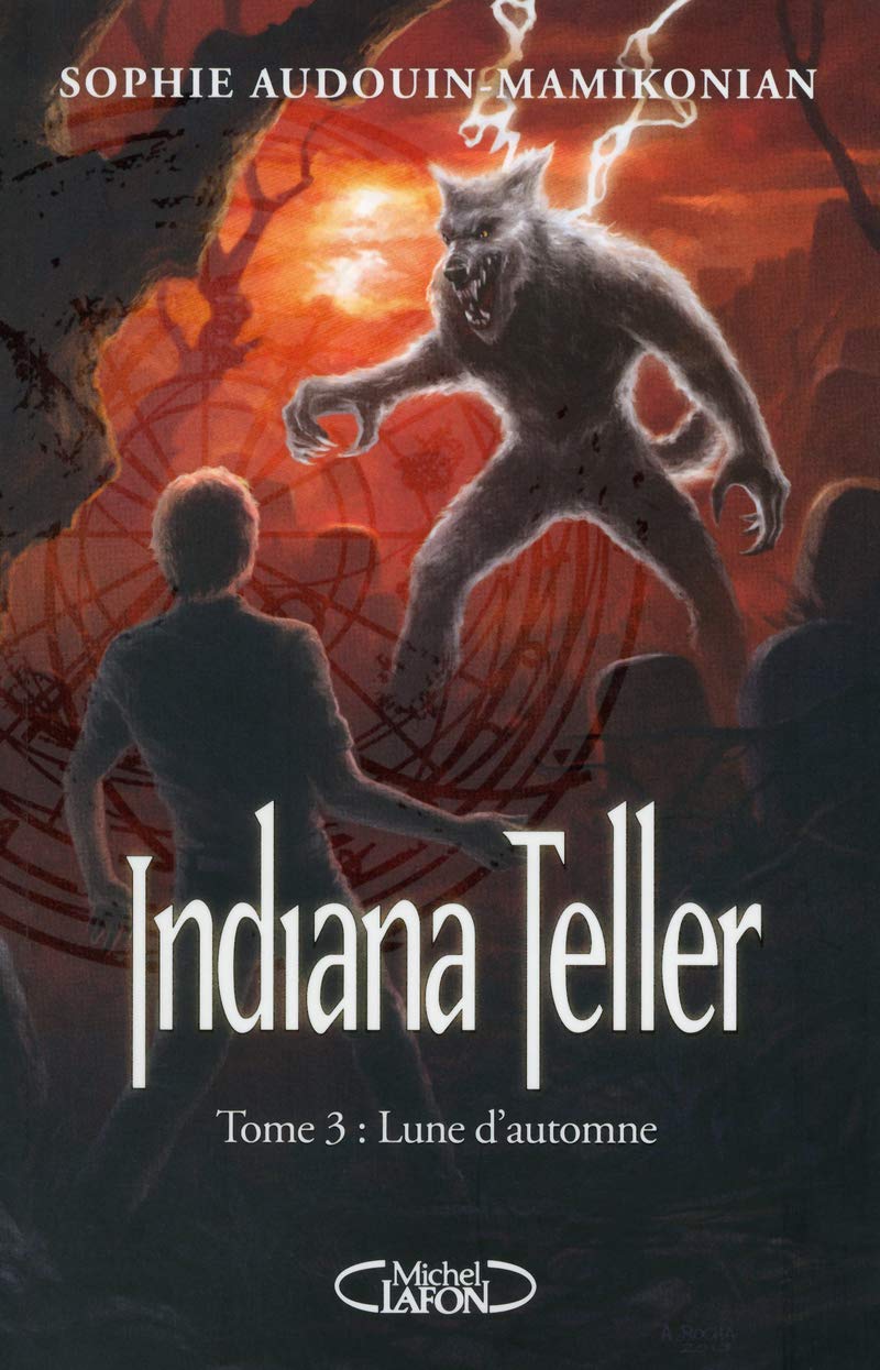 Indiana Teller T03 Lune d'Automne 9782749918846
