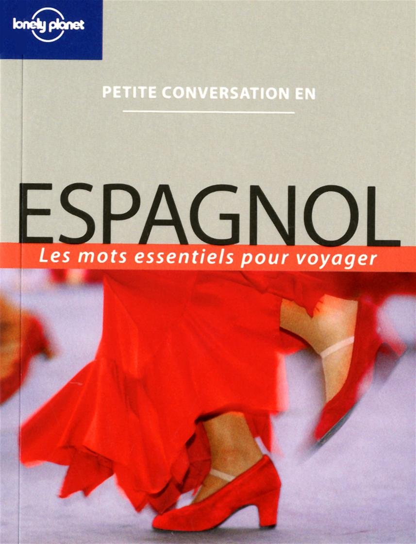 PETITE CONVERSAT ESPAGNOL 3ED 9782816107968