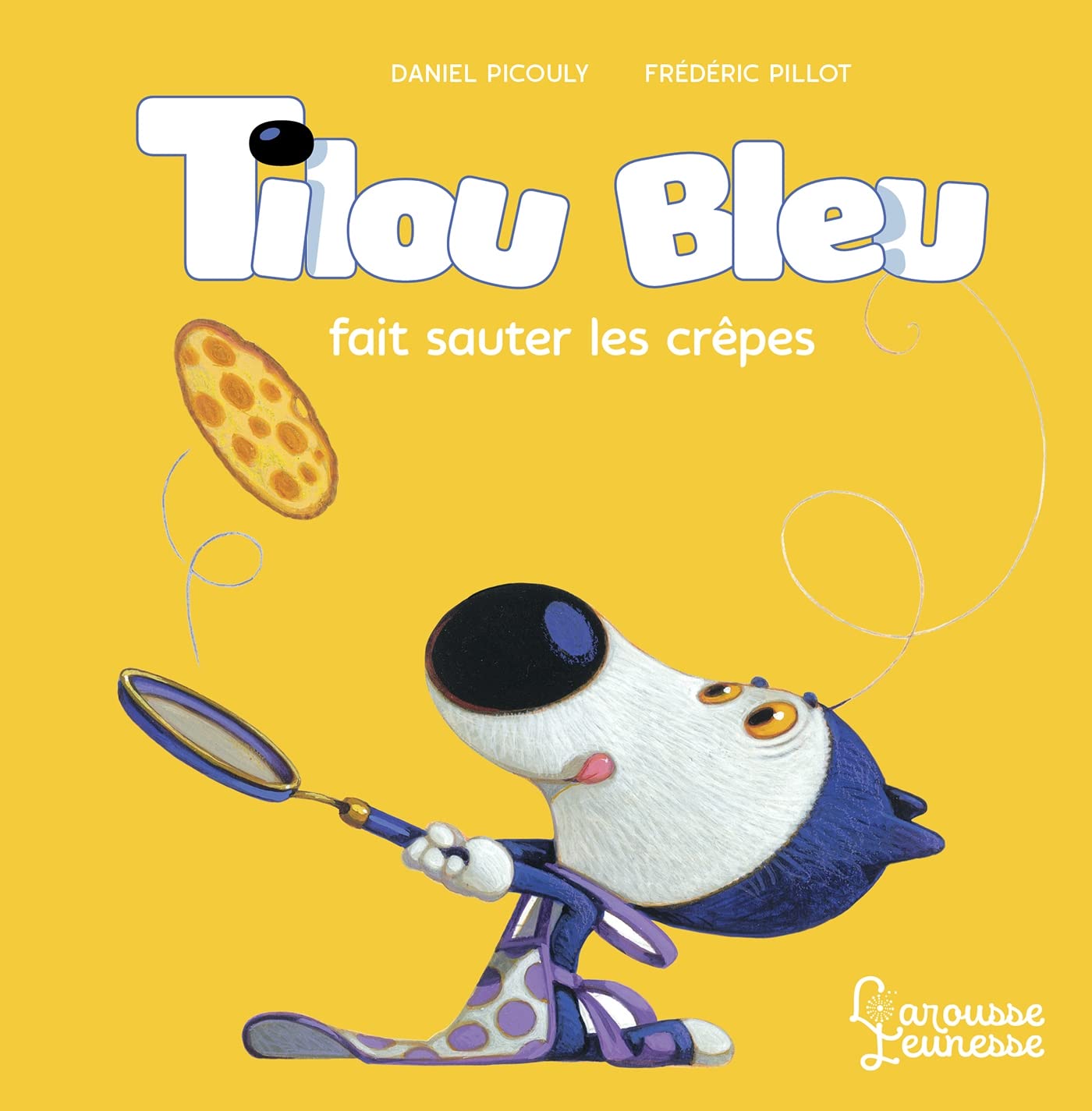 Tilou bleu fait sauter les crêpes 9782036011731