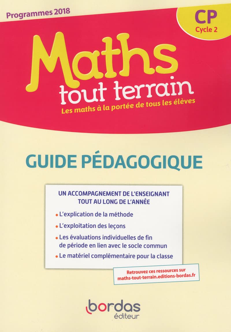 Maths tout terrain CP 2019 Guide Pédagogique 9782047336526