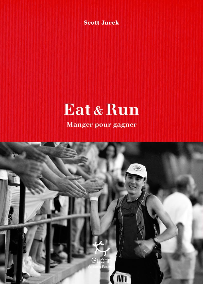 Eat & Run - Manger pour gagner 9782352211259