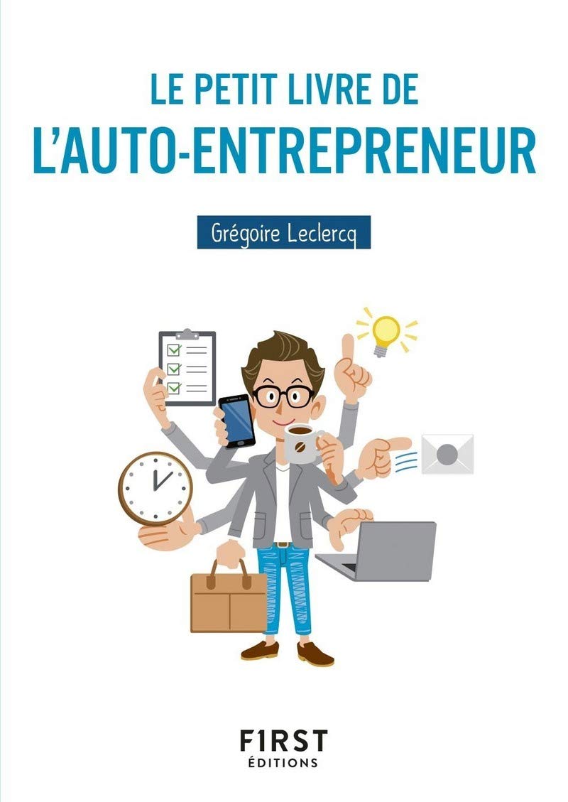 Le Petit Livre de l'auto-entrepreneur 9782412042908