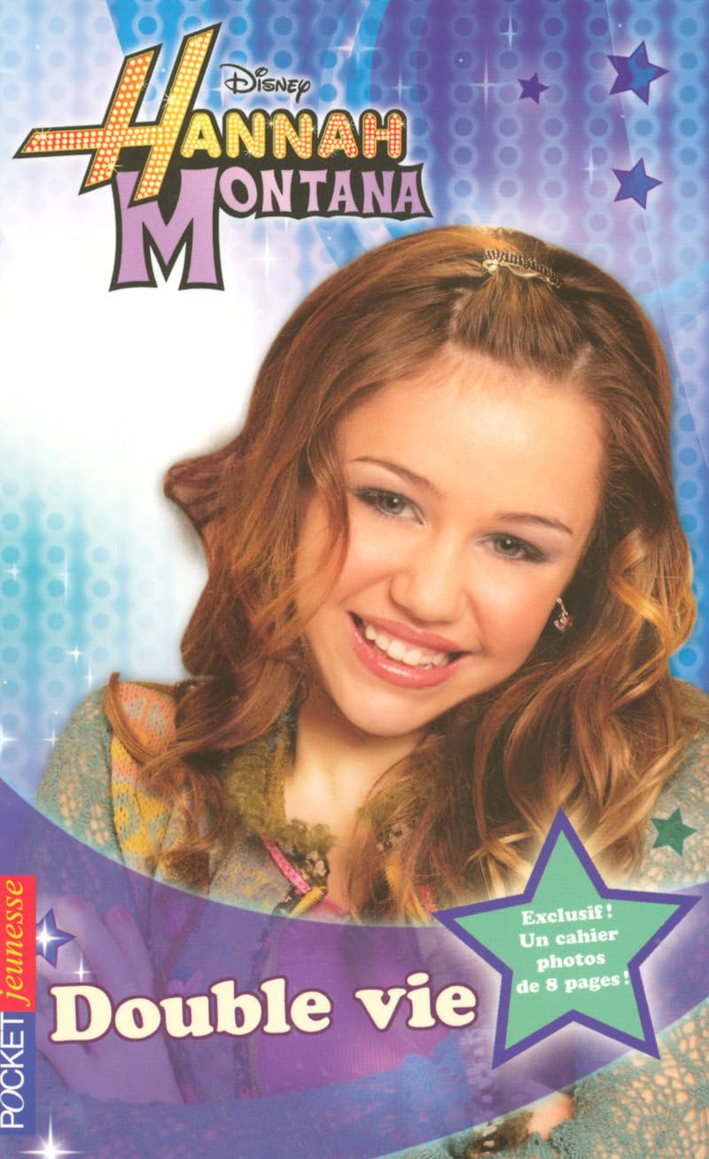 4. Hannah Montana : Double vie 9782266179133