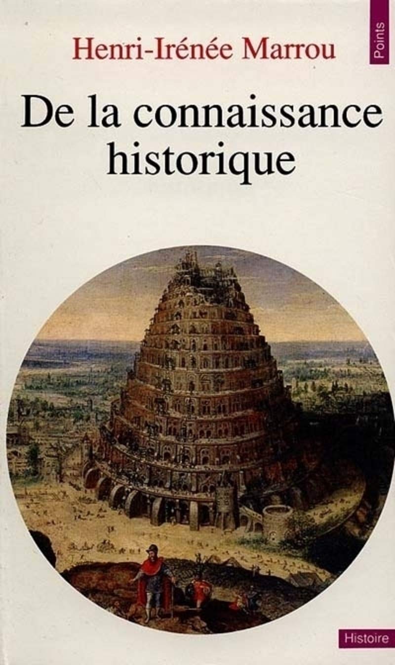 De la connaissance historique 9782020043014