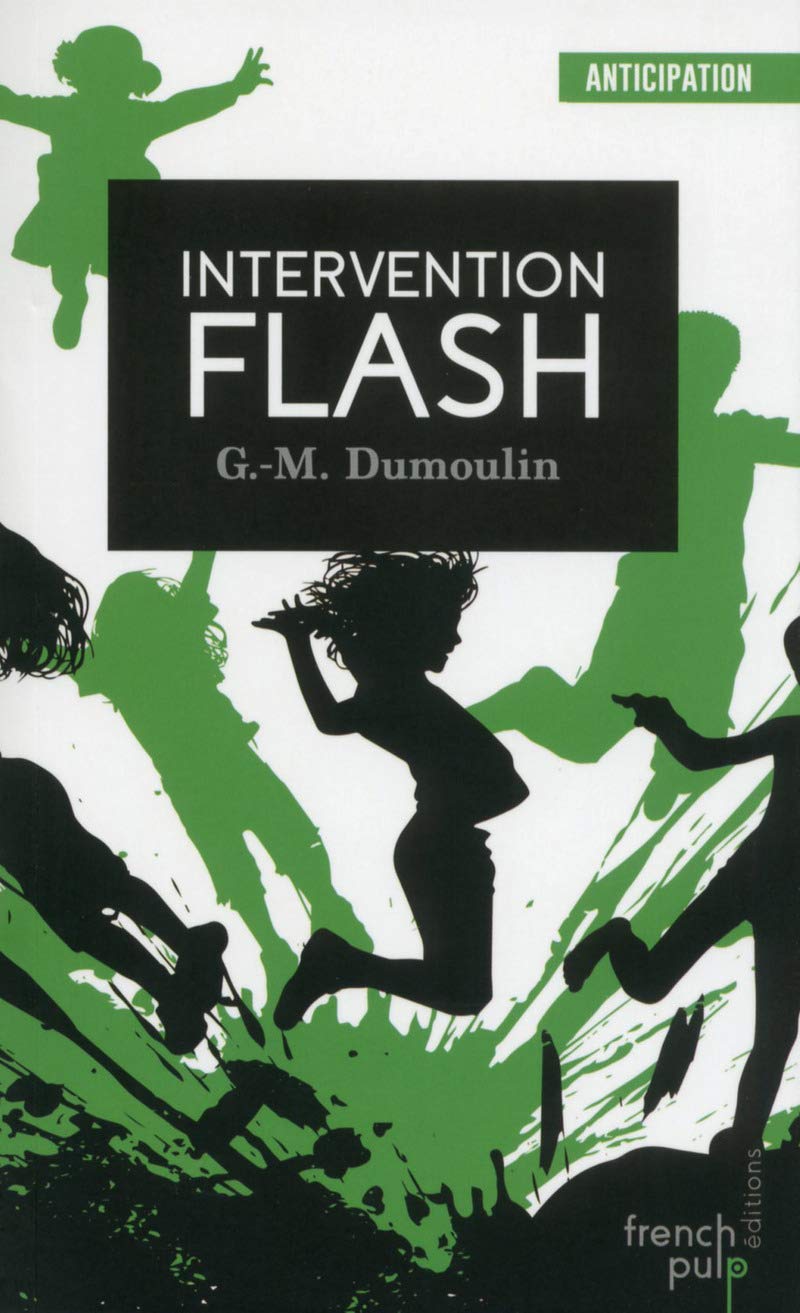 Intervention Flash - Trilogie Chris le Prez tome 2 (02) 9791025102404