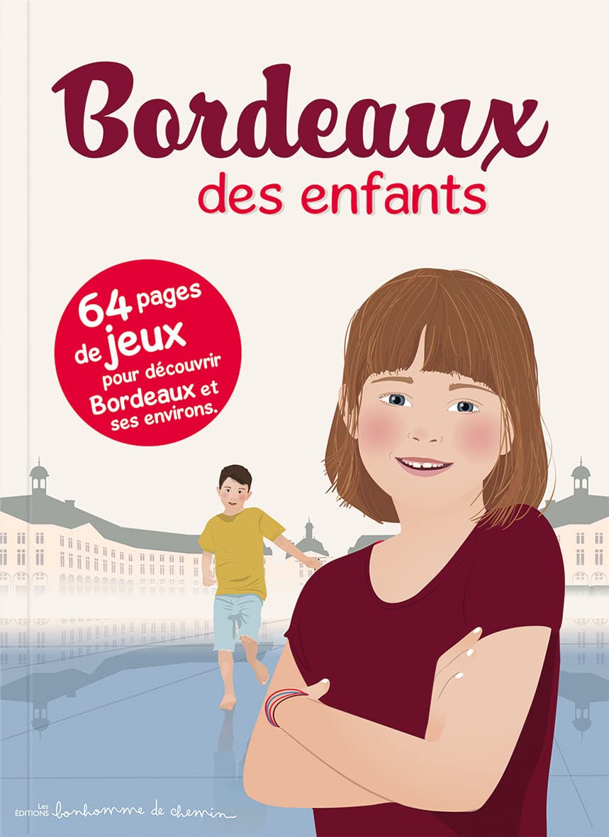 Bordeaux des enfants 9791092714296