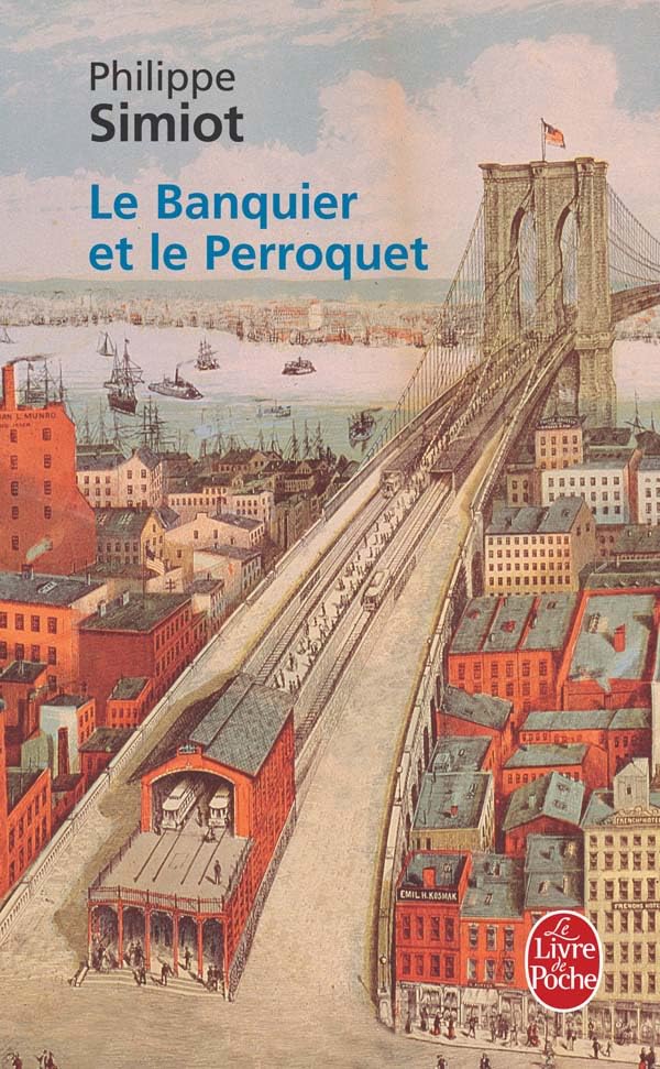 Le Banquier et le perroquet 9782253123965